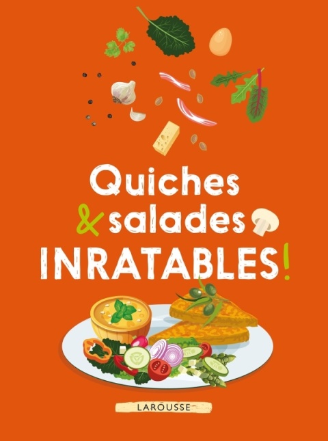 Cover image for book Quiches & salades inratables !