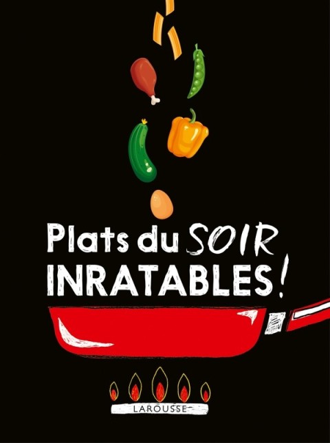 Cover image for book Plats du soir inratables !