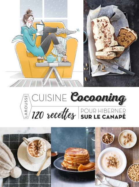 Cover image for book Recettes cocooning  120 recettes pour hiberner sur le canapé