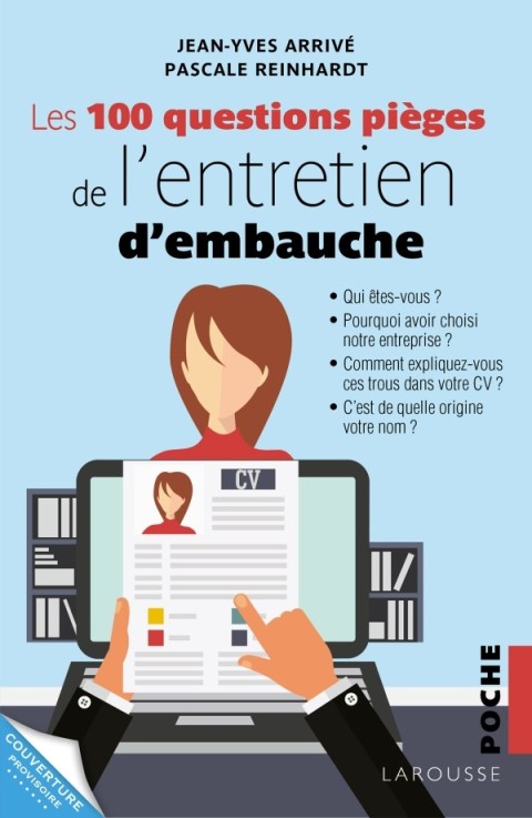 Cover image for book Les 100 questions piège de l'entretien d'embauche