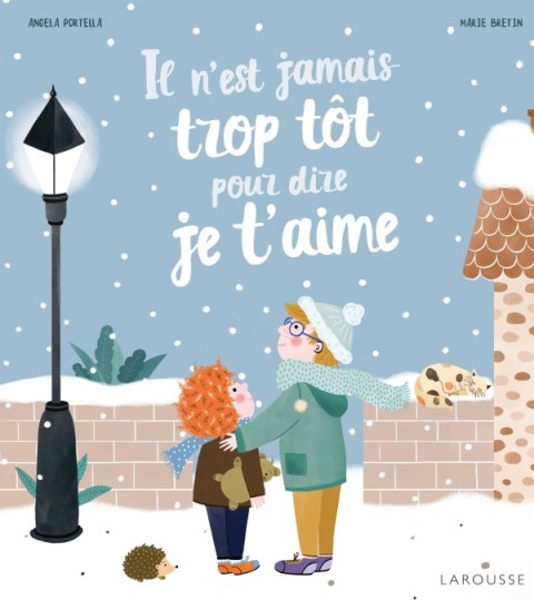 Cover image for book Il n'est jamais trop tôt pour dire je t'aime