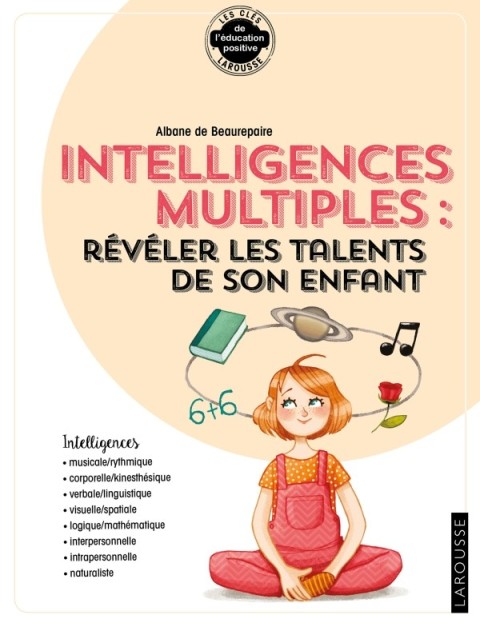 Cover image for book ... intelligences multiples : révéler les compétences de son enfant