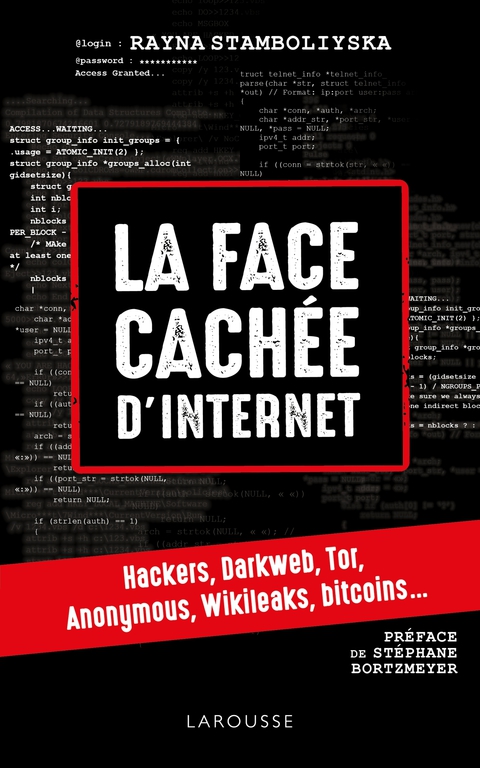Cover image for book La face cachée d'internet : hackers, dark net...
