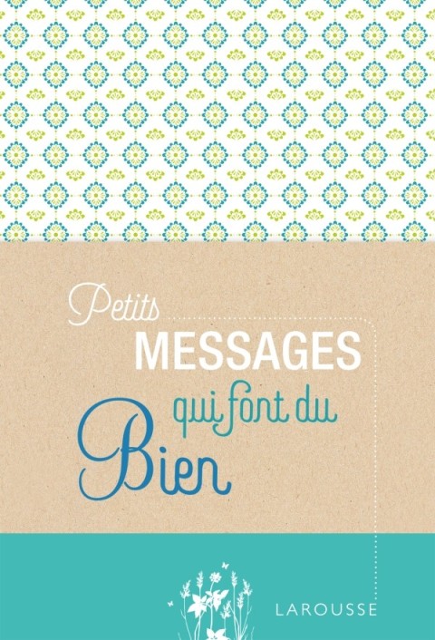 Cover image for book Petits messages qui font du bien