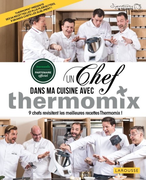 Cover image for book Un chef dans ma cuisine avec Thermomix