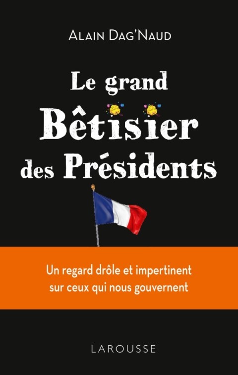 Cover image for book Le grand Bêtisier des présidents