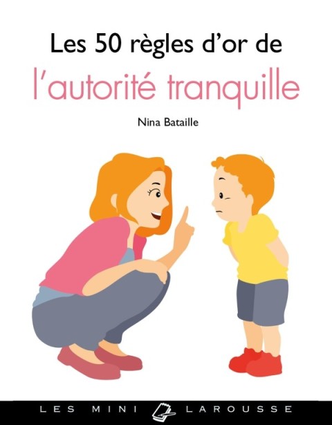 Cover image for book Les 50 règles d'or de l'autorité tranquille
