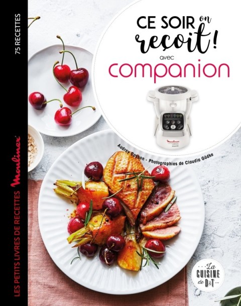 Cover image for book Ce soir on reçoit avec Companion