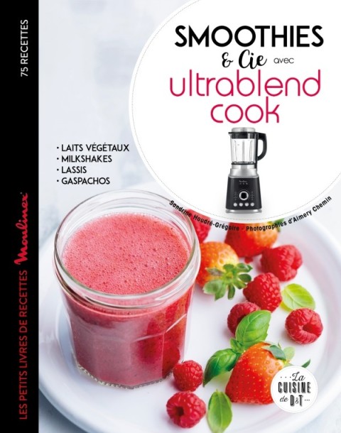Cover image for book Ultrablend cook 75 recettes de jus pour se faire du bien