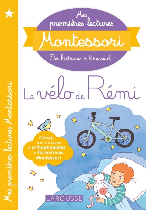Cover image for book Mes premières lectures Montessori, Le vélo de rémi