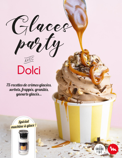 Cover image for book Glaces party avec Dolci