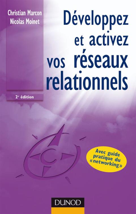 Cover image for book Développez et activez vos réseaux relationnels - 2ème édition