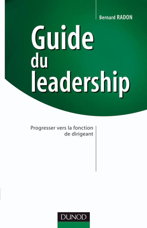 Cover image for book Guide du leadership