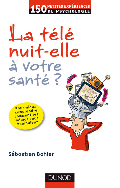 Cover image for book La télé nuit-elle à votre santé ?