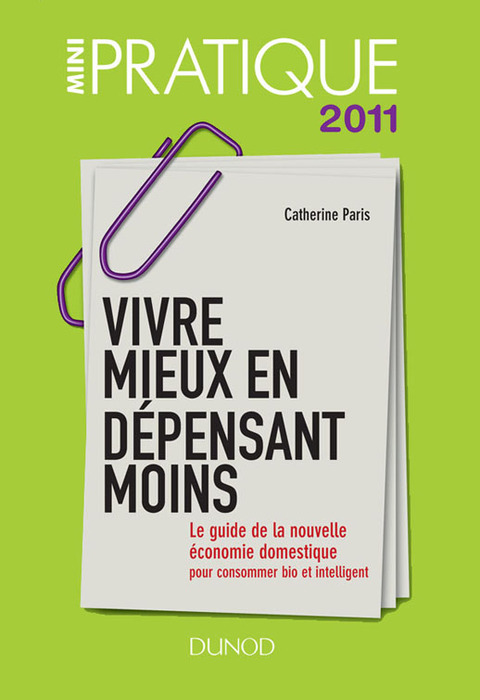 Cover image for book Vivre mieux en dépensant moins