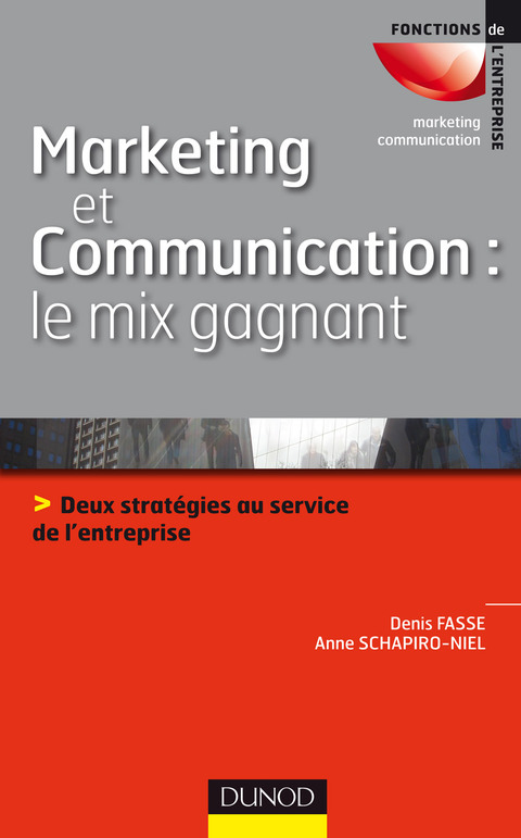 Cover image for book Marketing et communication : le mix gagnant