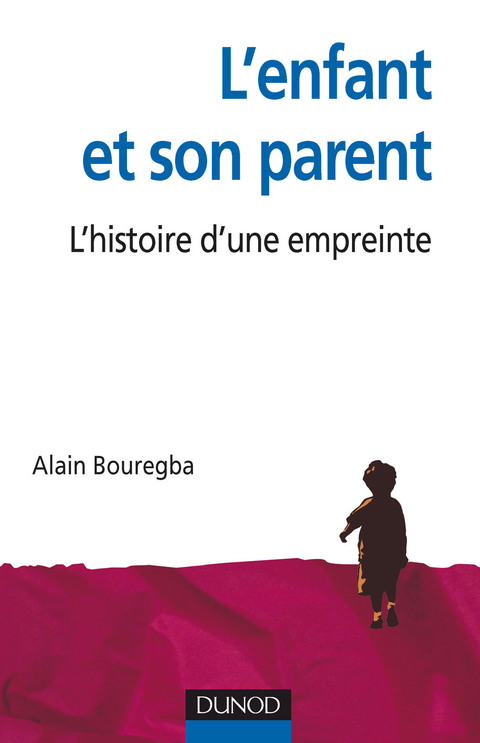 Cover image for book L'enfant et son parent