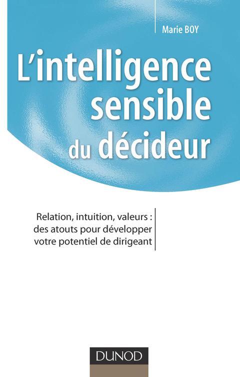 Cover image for book L'intelligence sensible du décideur