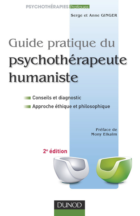 Cover image for book Guide pratique du psychothérapeute humaniste - 2e édition