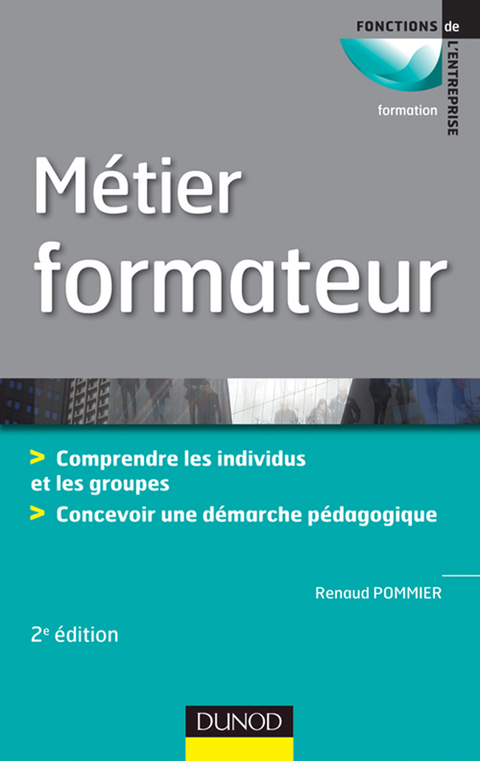 Cover image for book Métier : Formateur - 2ème édition