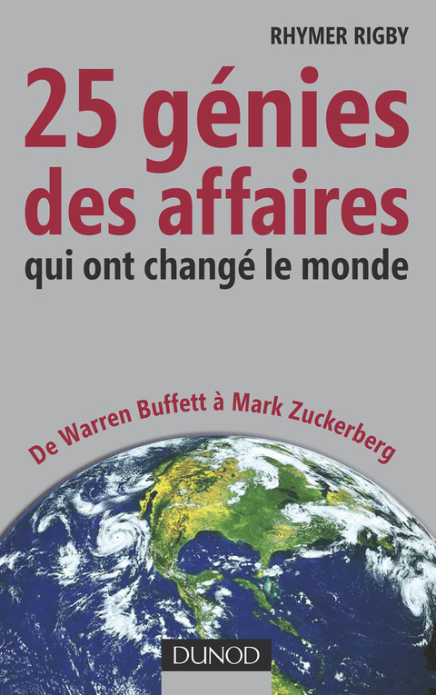 Cover image for book 25 génies des affaires qui ont changé le monde