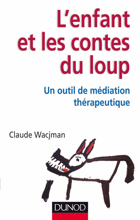 Cover image for book L'enfant et les contes du loup