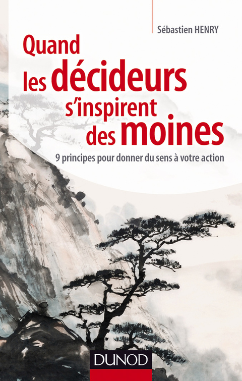 Cover image for book Quand les décideurs s'inspirent des moines