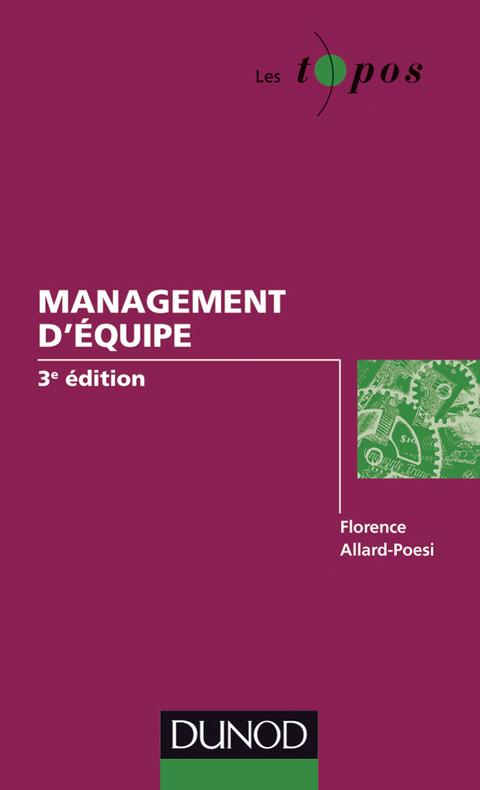 Cover image for book Management d'équipe - 3e édition