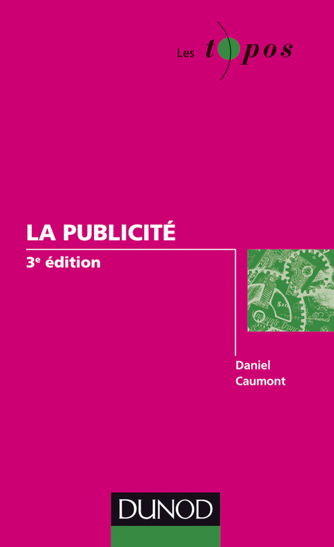 Cover image for book La publicité - 3e éditon