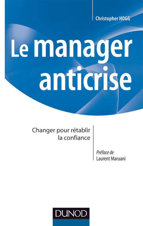 Cover image for book Le manager anticrise