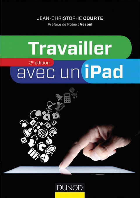 Cover image for book Travailler avec un iPad - 2e édition