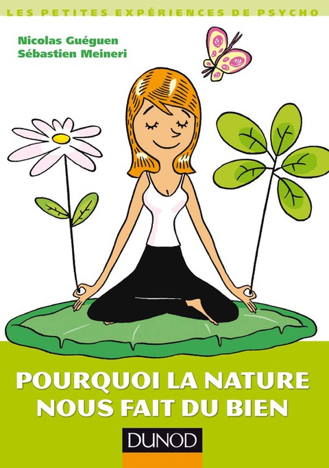 Cover image for book Pourquoi la nature nous fait du bien