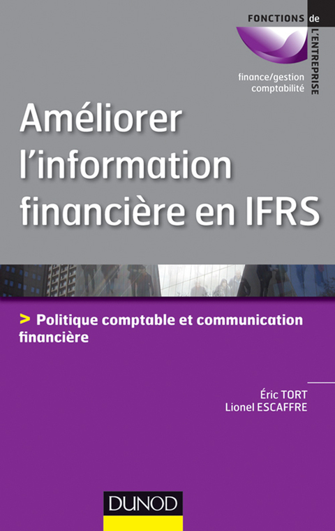 Cover image for book Améliorer l'information financière en IFRS