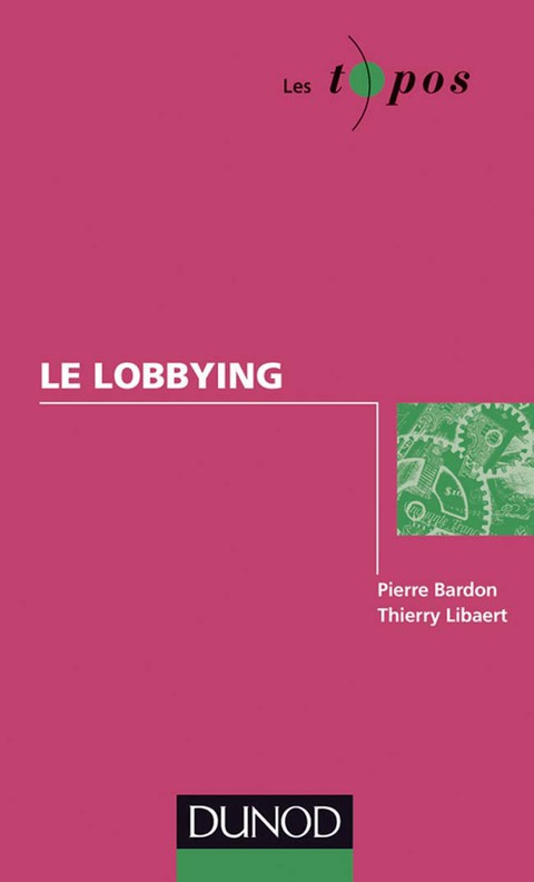 Cover image for book Le lobbying