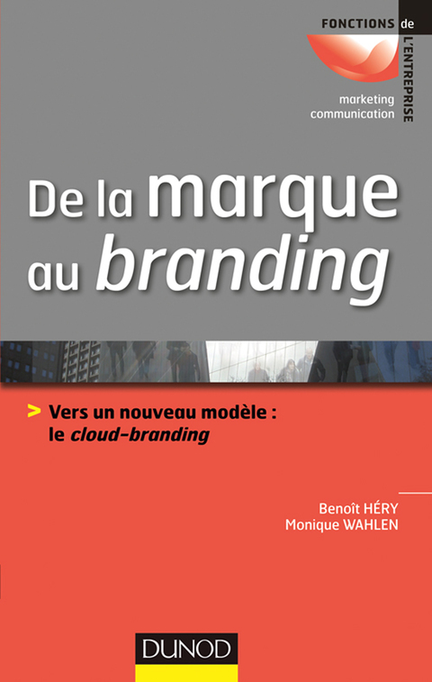 Cover image for book De la marque au branding