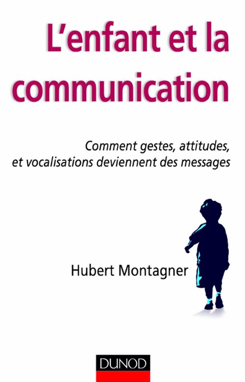 Cover image for book L'enfant et la communication