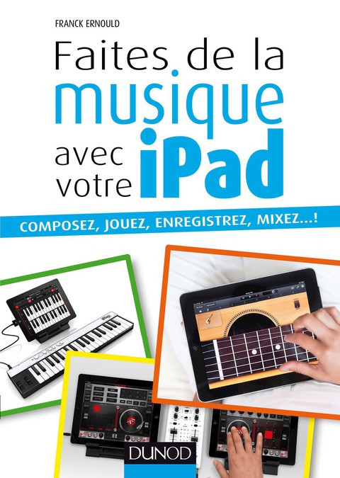 Cover image for book Faites de la musique avec votre iPad