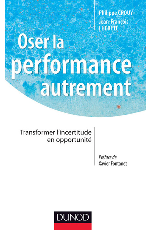 Cover image for book Oser la performance autrement