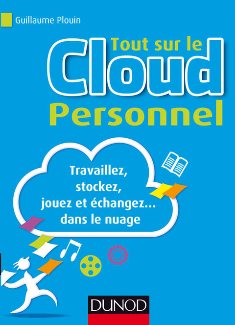 Cover image for book Tout sur le Cloud Personnel