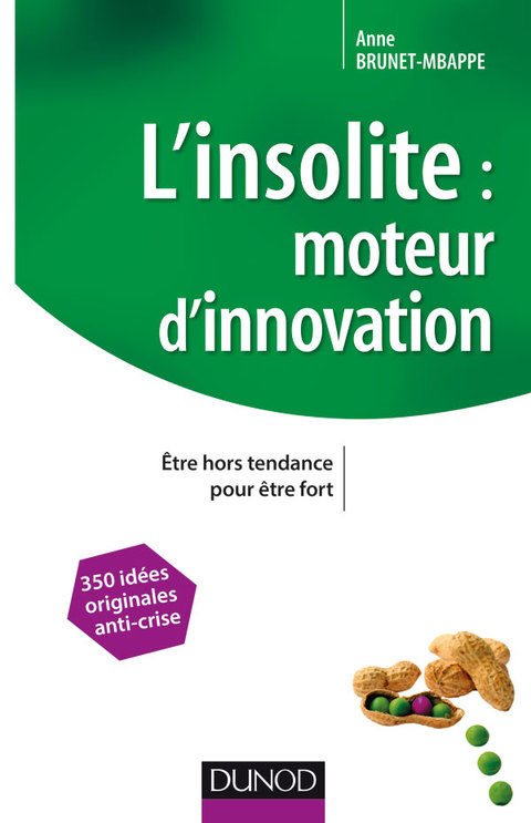 Cover image for book L'insolite, moteur d'innovation