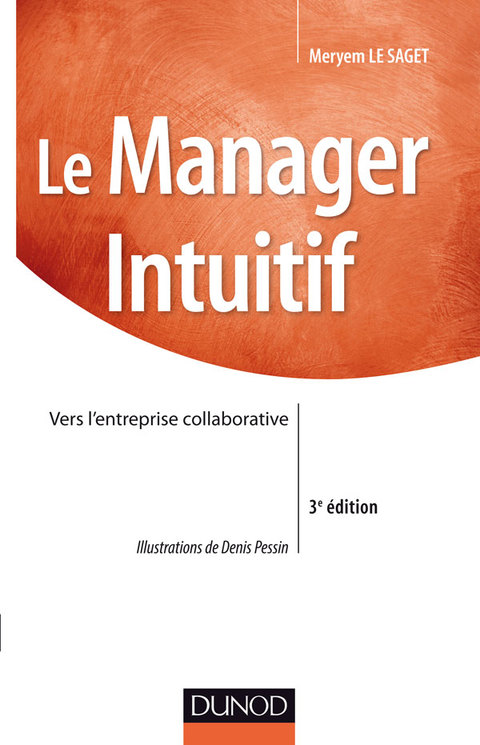 Cover image for book Le manager intuitif - 3ème édition