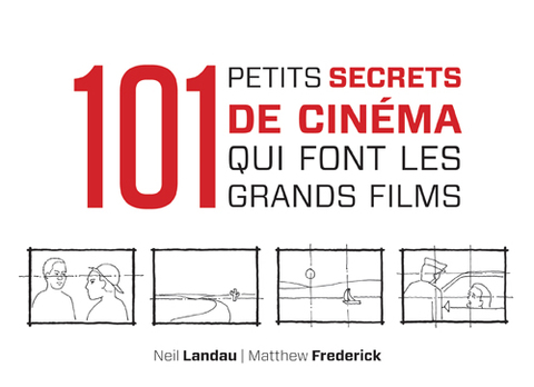 Cover image for book 101 petits secrets de cinéma qui font les grands films