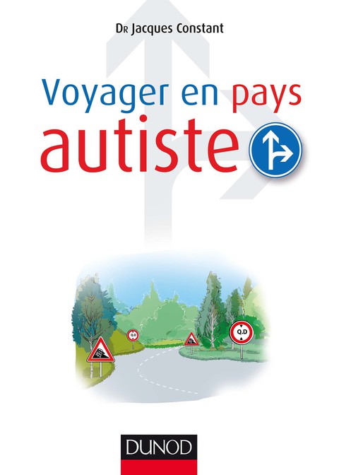 Cover image for book Voyager en pays autiste