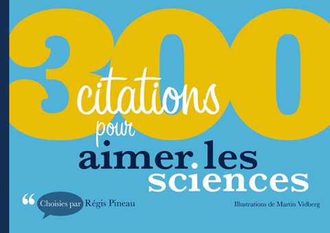 Cover image for book 300 citations pour aimer les sciences
