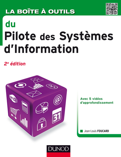 Cover image for book La Boîte à outils du Pilote des Systèmes d'Information - 2e éd.