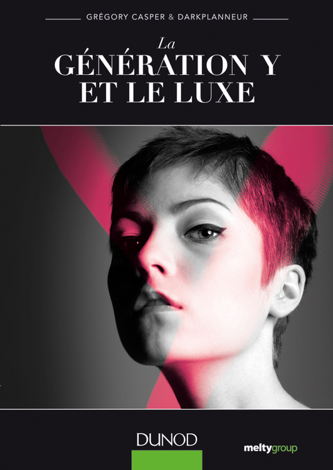 Cover image for book La génération Y et le luxe