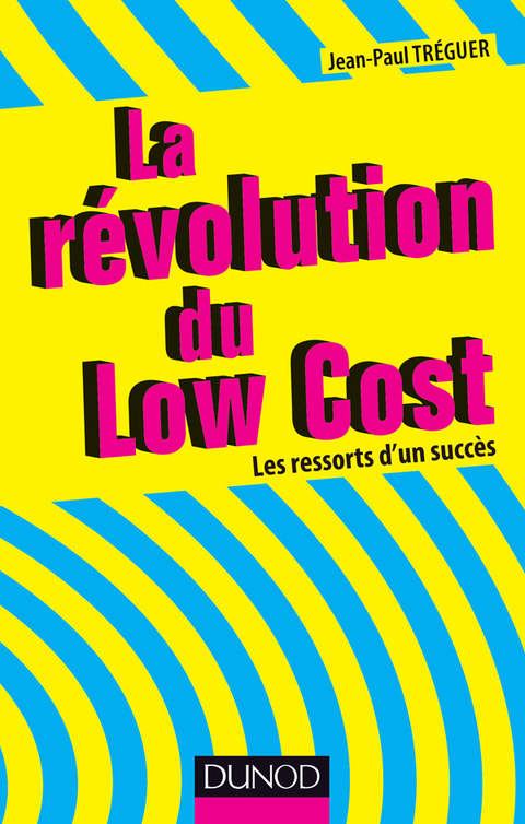 Cover image for book La révolution du Low cost