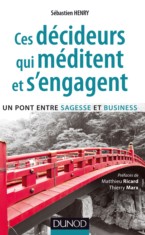 Cover image for book Ces décideurs qui méditent et s'engagent