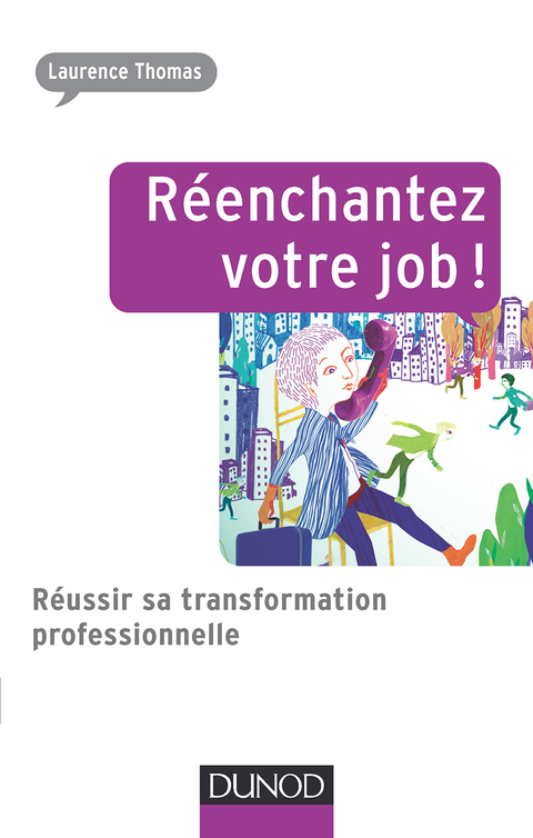 Cover image for book Réenchantez votre job !