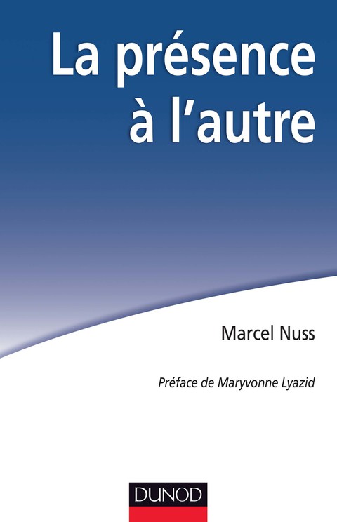 Cover image for book La présence à l'autre